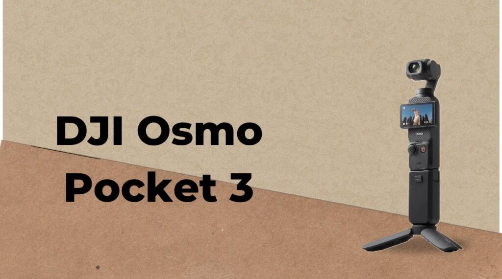 DJI Osmo Pocket 3 The Ultimate Pocket-Sized Powerhouse for Creators