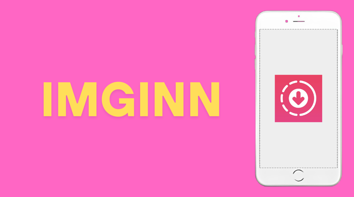 What is Imginn and How Does It Work With Instagram?