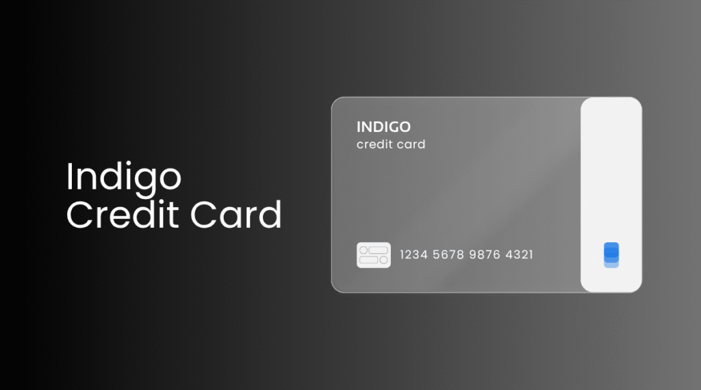 Indigo Credit Card A Complete Guide to Features, Login, Payments, and Reviews