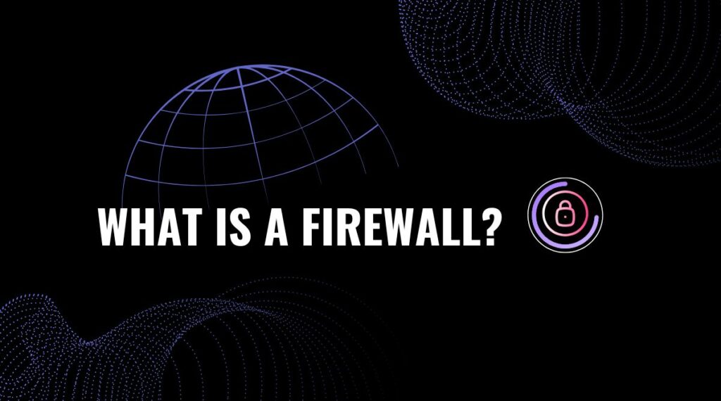 What is a Firewall Understanding the Digital Gatekeeper