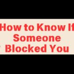 How to Know If Someone Blocked You A Complete Guide Across Platforms