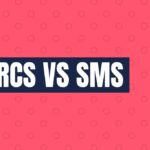 RCS vs SMS What’s the Real Difference in Modern Messaging