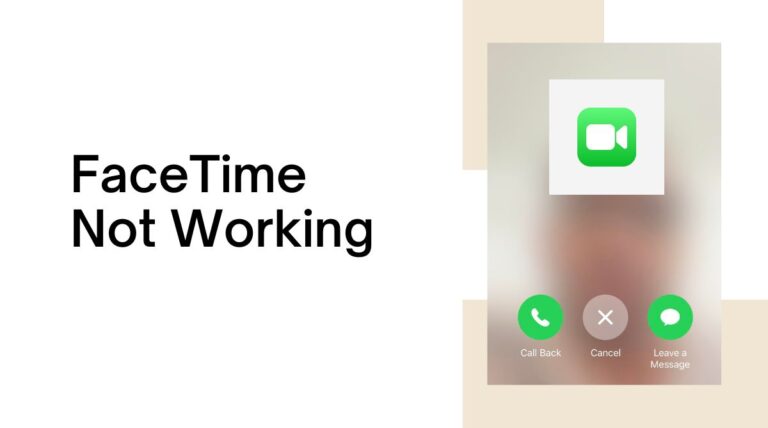 Why is FaceTime Not Working A Complete Guide to Troubleshooting