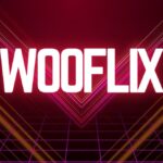Wooflix Best Streaming Site Gaining Attention for Free Entertainment