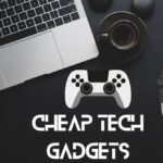 Cheap Tech Gadgets