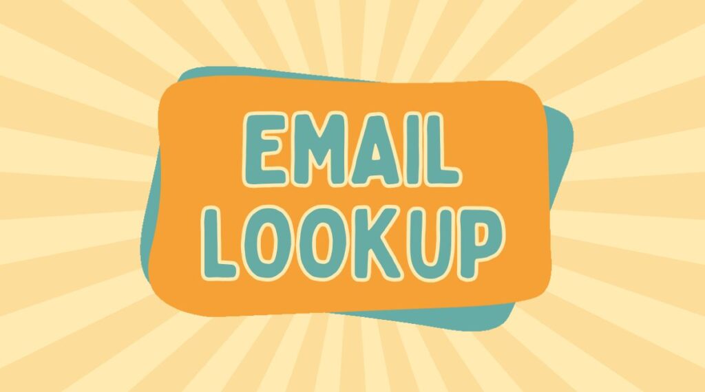Email Lookup How to Identify the Person Behind an Email Address