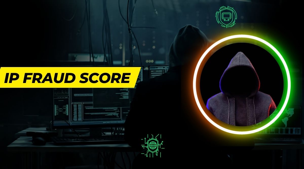 IP Fraud Score What It Means and Why It Matters for Online Security