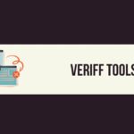 What Are Veriff Tools and How Do They Work