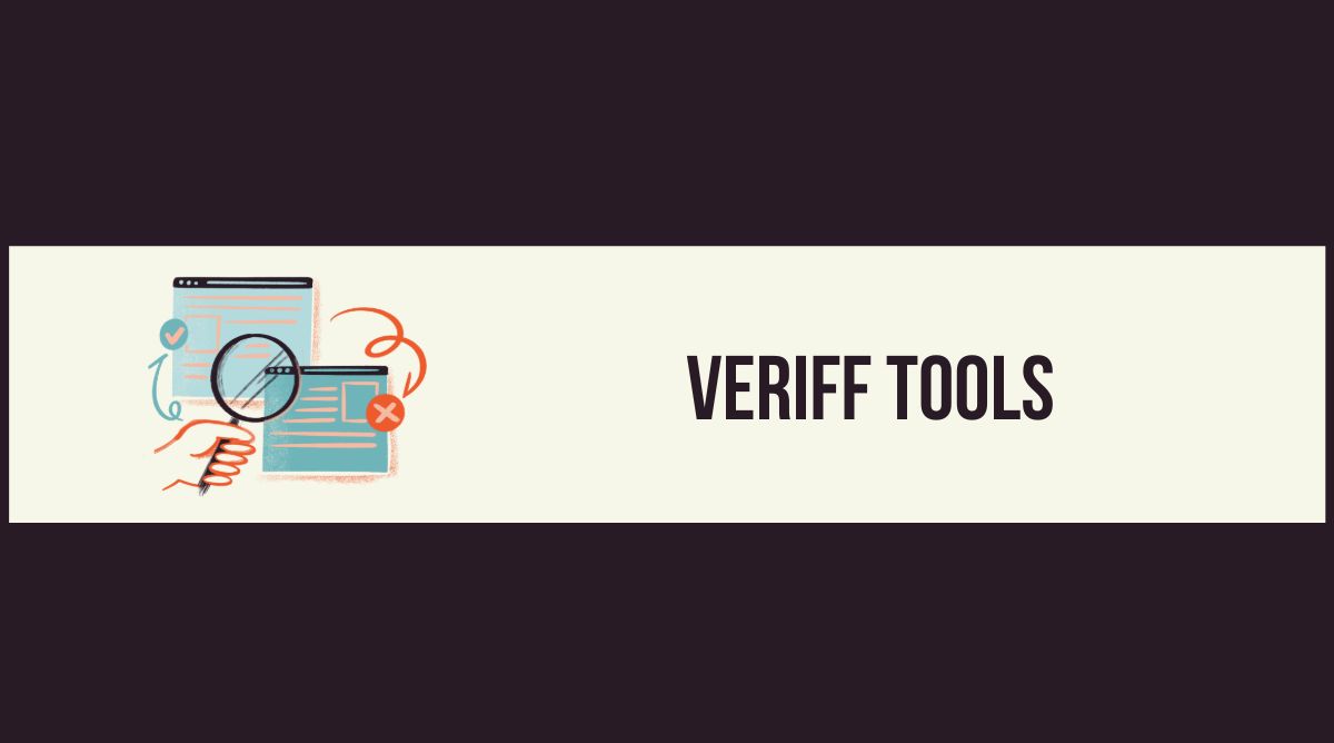 What Are Veriff Tools and How Do They Work