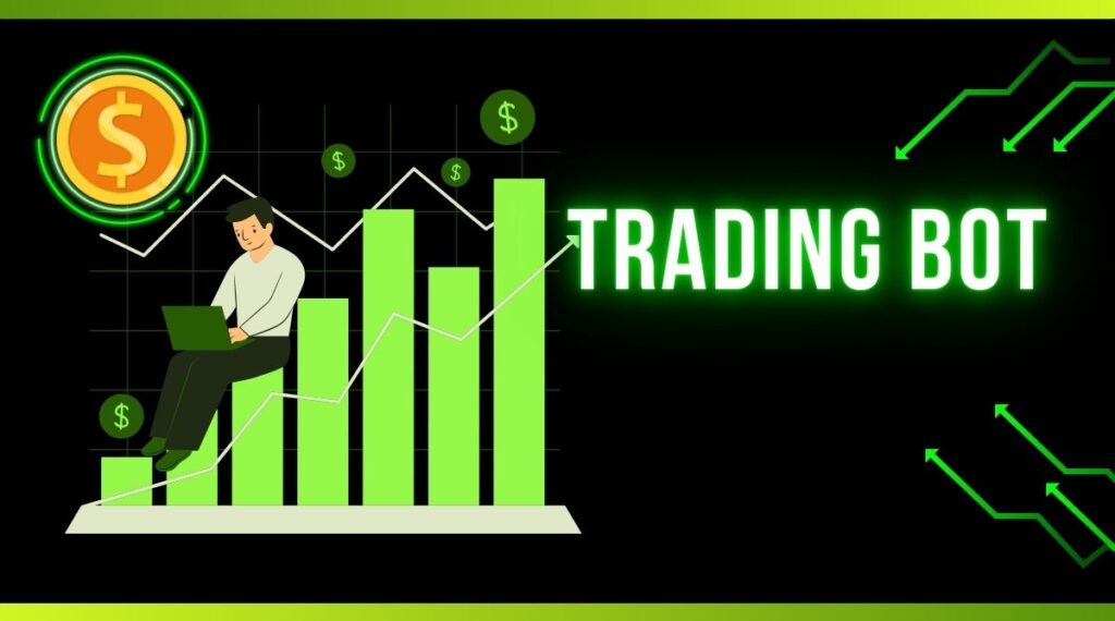 What is a Trading Bot and How Does it Work